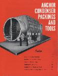 1952 Anchor Packing Co. Anchor Condenser Packings and Tools